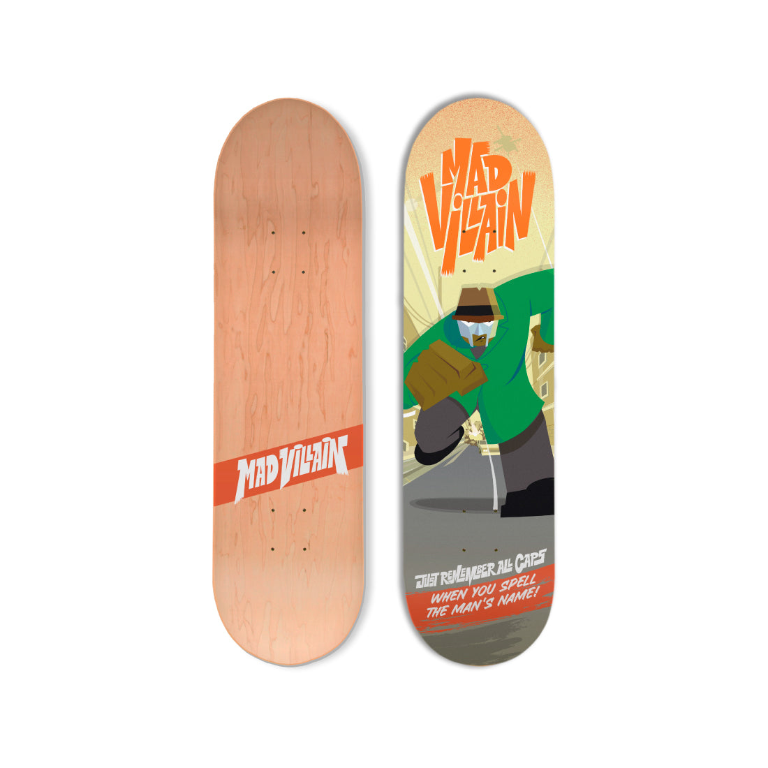 MADVILLAIN” SKATE DECK – GAS DRAWLS